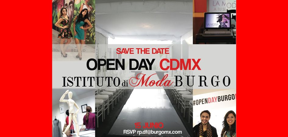 Open DAY CDMX Istituto di Moda BURGO Rev. Juventudes