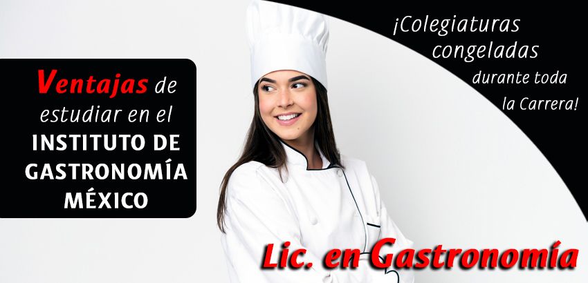 INSTITUTO DE GASTRONOMÍA MÉXICO - Revista Juventud'es