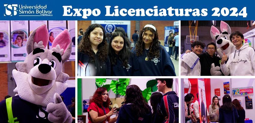 Expo Licenciaturas 2024 en la USBMéxico - Revista Juventud'es